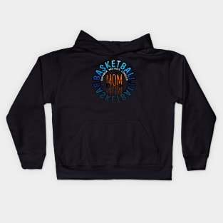 Empower Motivate Conquer - Basketball Mom - Sports Saying Motivational Quote Kids Hoodie